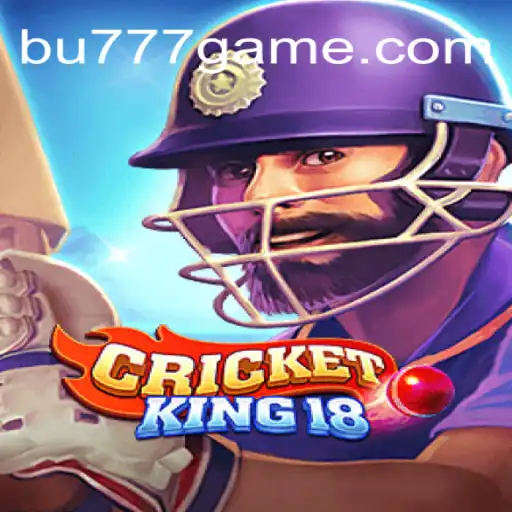 CricketKing18: Dive into Excitement and Fun Daily
