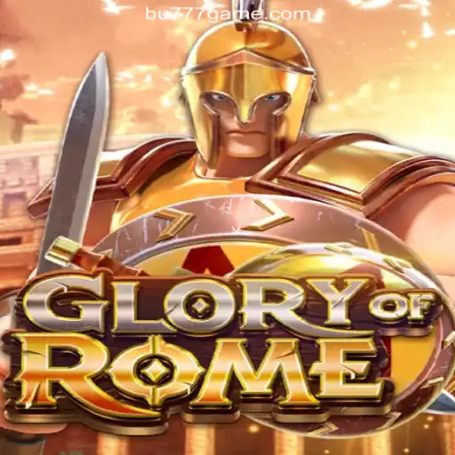 Dive into the World of GloryofRome: Experience BU777's Daily Excitement and Fun