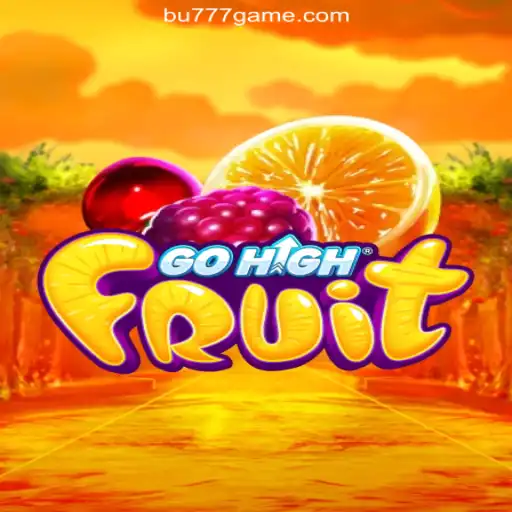 Exploring GoHighFruit: Dive into Excitement and Fun Daily